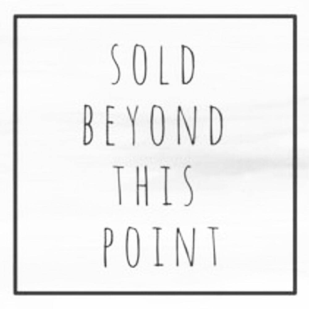 Sold beyond this point. Thank you. ❤️